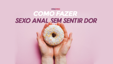 Como fazer sexo anal sem sentir dor