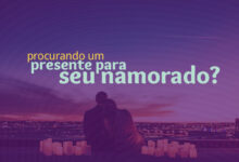 Presente para namorado